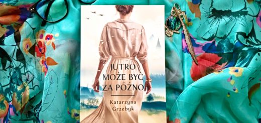 "Jutro może być za późno"